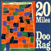 20 MILES AND DOO RAG - Sinful Tunes And Spirituals