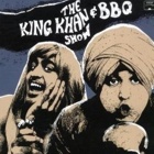 KING KHAN AND BBQ SHOW - What's For Dinner