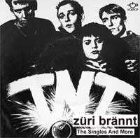 TNT -  Züri brännt - The Singles And More