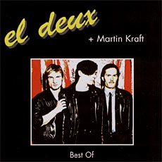 el deux + Martin Kraft - Best of