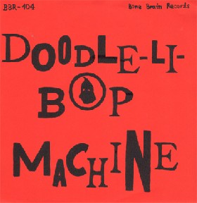DOODLE-LI BOP'S - Doodle-Li Bop Machine