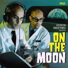 ADDISON INDUSTRIES - On The Moon