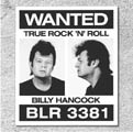 BILLY HANCOCK - Wanted True Rock'n'Roll
