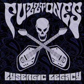FUZZTONES - Lysergic Legacy