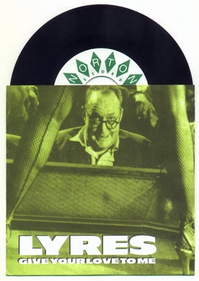 LYRES - Give Your Love To Me