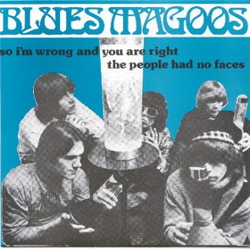BLUES MAGOOS - So I'm Wrong And You Are Right
