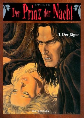 DER PRINZ DER NACHT - Band 1 - Der J�ger