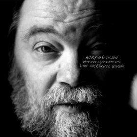 ROKY ERICKSON WITH OKKERVIL RIVER - True Love Cast Out All Evil