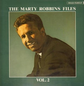 MARTY ROBBINS - The Marty Robbins Files Vol. 2