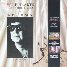 ROY ORBISON - Wild Hearts