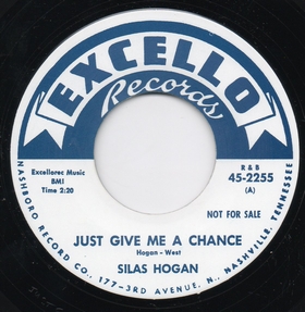 SILAS HOGAN - Just Give Me A Chance