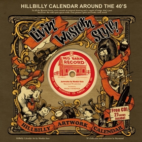 HILLBILLY CALENDER AROUND THE 40'S  - 2012 Calendar