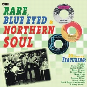 VARIOUS ARTISTS - Rare, Blue Eyed And Northern Soul