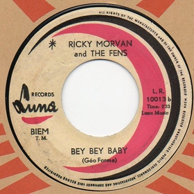 RICKY MORVAN AND THE FENS - Bey Bey Baby