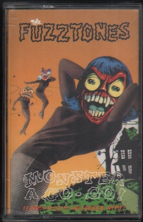 FUZZTONES - Monster A-Go-Go