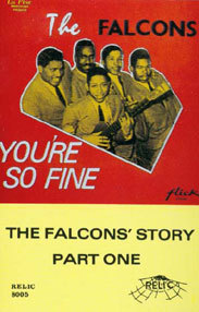 FALCONS - The Falcons Story Part One - You're So Fine