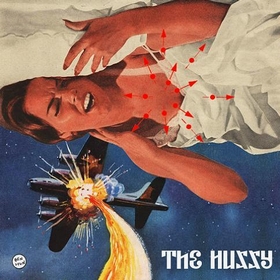 THE HUSSY - Turn it Three