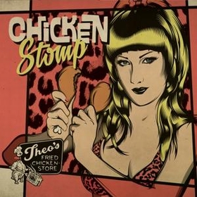 THEO'S FRIED CHICKENSTORE - Chicken Stomp Vol.1+2