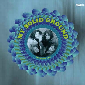 MY SOLID GROUND - SWF-Session 1971