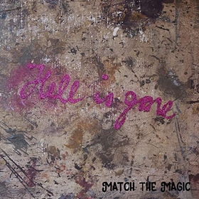 MATCH THE MAGIC (MTM) - Hell Is Gone