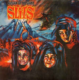SLITS - Return Of The Giant Slits