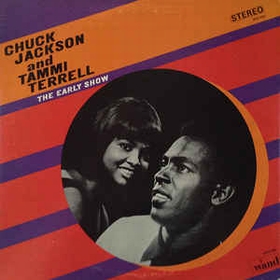  Chuck Jackson And Tammi Terrell ‎ - The Early Show
