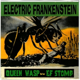 ELECTRIC FRANKENSTEIN - Queen Wasp