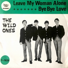 WILD ONES - Leave My Woman Alone