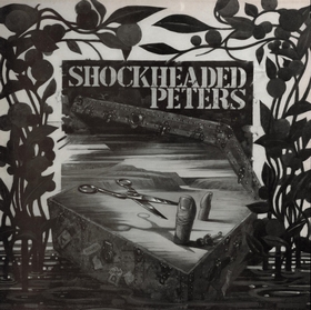  Shock Headed Peters  - I, Bloodbrother Be (�4,000 Love Letter)