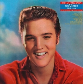 ELVIS PRESLEY - For LP Fans Only