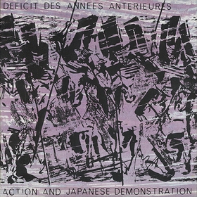 D�ficit Des Ann�es Ant�rieures - Action And Japanese Demonstration