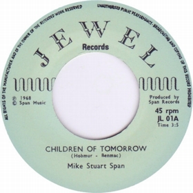 MIKE STUART SPAN - Children Of Tomorrow