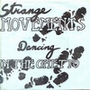 Strange Movements