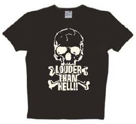 Logoshirt - Louder Than Hell - Shirt