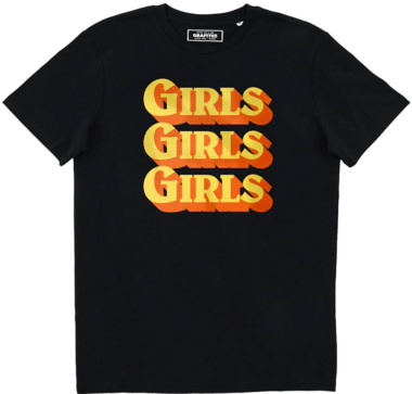 Girls Girls Girls T-Shirt 