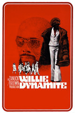Blaxploitation Movies - Willie Dynamite