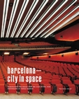 BARCELONA - CITY IN SPACE (OHNE F�HRER)