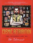 Joe Coleman - Cosmic Retribution