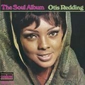 1 x OTIS REDDING - THE SOUL ALBUM