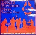 1 x VARIOUS ARTISTS - BEFORE BIRDMEN FLEW VOL. 4