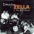 1 x DANNY ZELLA & THE ZELL ROCKS - ZELL ROCKIN' VOL. 2