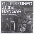 1 x VARIOUS ARTISTS - GUILLOTINED AT THE HANGAR