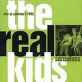 1 x REAL KIDS - SENSELESS