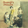 1 x VARIOUS ARTISTS - GANG'S HOUSE