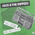 2 x JACK AND THE RIPPERS - NO DESIRE