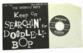 1 x DOODLE-LI BOP'S - KEEP ON SEARCHIN' FOR