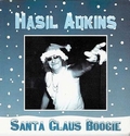 1 x HASIL ADKINS - SANTA CLAUS BOOGIE