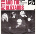 1 x PETER AND THE BLIZZARDS - PETER AND THE BLIZZARDS