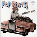 1 x POP RIVETS - GREATEST HITS