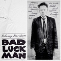 2 x DELANEY DAVIDSON - BAD LUCK MAN